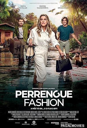 Perrengue Fashion (2025) Full Movie